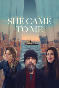 دانلود فیلم او نزد من آمد She Came to Me 2023