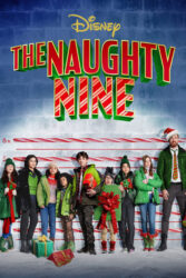 دانلود فیلم نه بچه بازیگوش The Naughty Nine 2023