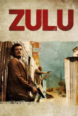 دانلود فیلم زولو Zulu 2013