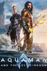 دانلود فیلم آکوامن 2 Aquaman and the Lost Kingdom 2023