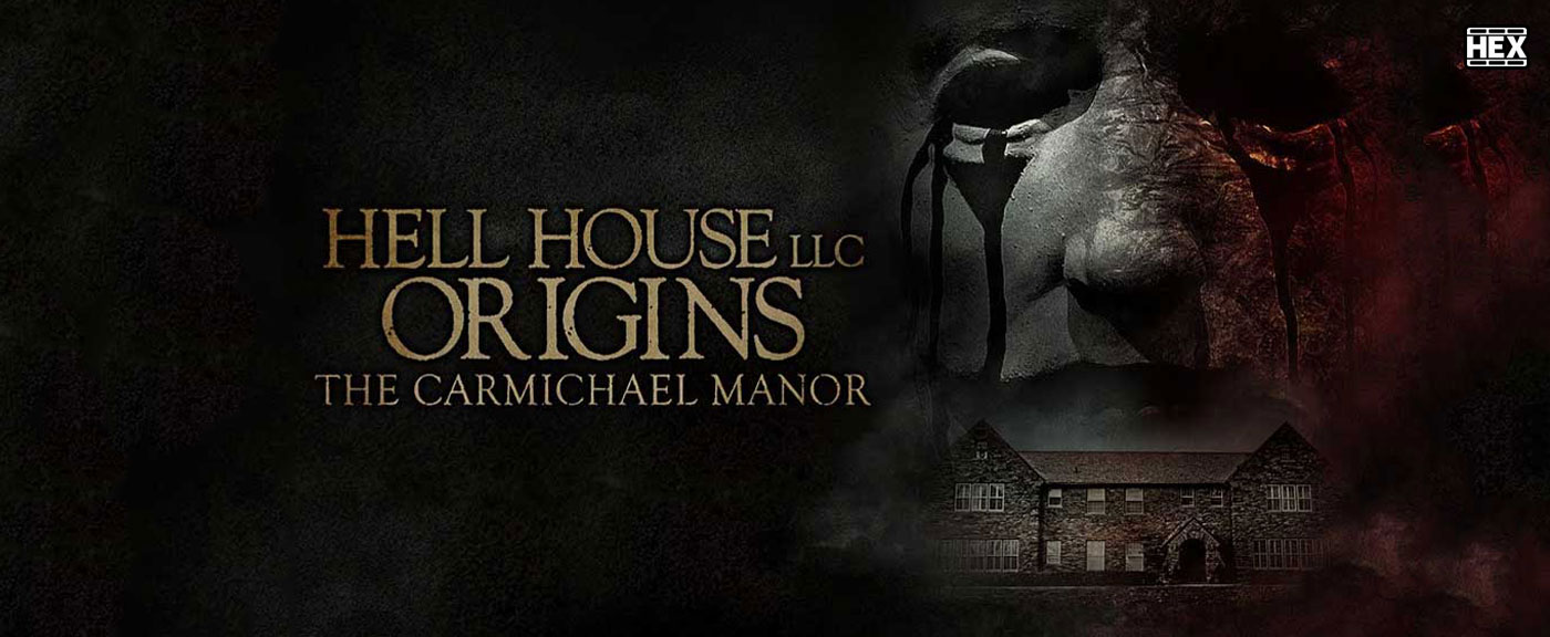 دانلود فیلم خانه جهنمی: عمارت کارمایکل Hell House LLC Origins: The Carmichael Manor 2023