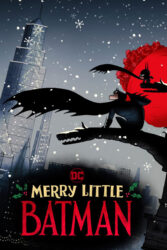 دانلود انیمیشن بتمن کوچک مبارک Merry Little Batman 2023