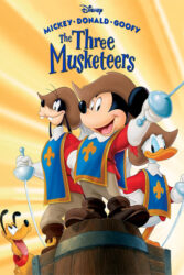 دانلود انیمیشن سه شمشیر دار Mickey, Donald, Goofy: The Three Musketeers 2004