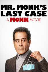 دانلود فیلم آخرین پرونده آقای مانک Mr. Monk’s Last Case: A Monk Movie 2023