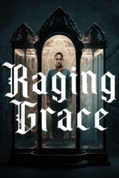 دانلود فیلم گریس خشمگین Raging Grace 2023