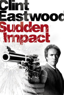 دانلود فیلم ضربه ناگهانی Sudden Impact 1983