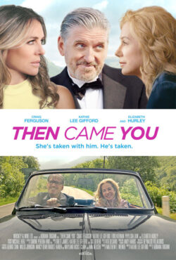 دانلود فیلم سپس تو آمدی Then Came You 2020