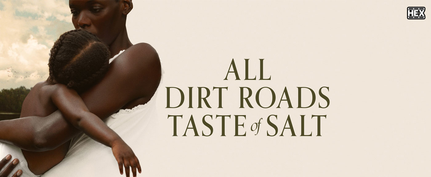 تصویر فیلم All Dirt Roads Taste of Salt