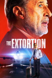 دانلود فیلم اخاذی The Extortion 2023