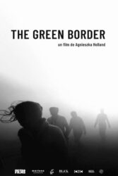 دانلود فیلم مرز سبز The Green Border 2023