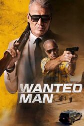 دانلود فیلم مرد تحت تعقیب Wanted Man 2024