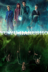 دانلود سریال یو یو هاکوشو Yu Yu Hakusho 2023