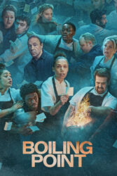 دانلود سریال نقطه جوش Boiling Point 2023