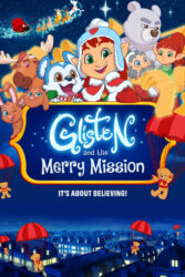 دانلود انیمیشن گلیستن و ماموریت شاد Glisten and the Merry Mission 2023