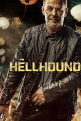 دانلود فیلم سگ جهنمی Hellhound 2024