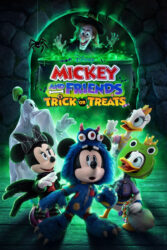 دانلود انیمیشن هالووین میکی و دوستان Mickey and Friends Trick or Treats 2023