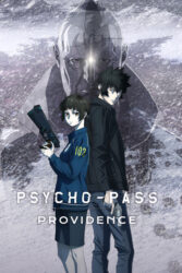 دانلود انیمه سایکوپاس: تقدیر Psycho-Pass: Providence 2023