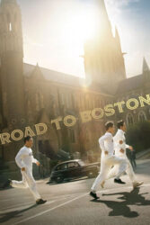 دانلود فیلم جاده ای به بوستون Road to Boston 2023