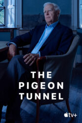 دانلود مستند تونل کبوتر The Pigeon Tunnel 2023