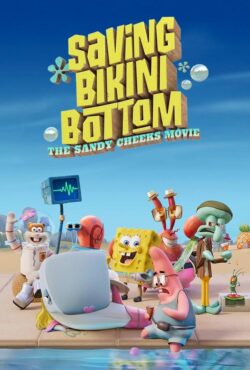 دانلود انیمیشن نجات بیـکـینی باتم Saving Bik.ini Bottom: The Sandy Cheeks Movie 2024
