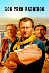 دانلود فیلم سه پدرخوانده Three 3 Godfathers 1948