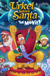 دانلود انیمیشن نجات بابانوئل به دست ارکل Urkel Saves Santa: The Movie! 2023