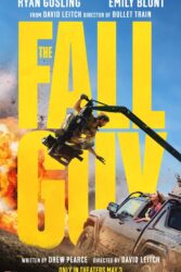 دانلود فیلم مرد سقوط کرده The Fall Guy 2024