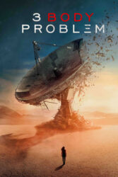 دانلود سریال مسئله سه جسم 3 Body Problem 2024