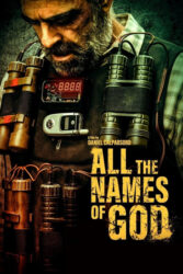 دانلود فیلم همه نام های خدا All the Names of God 2023