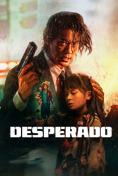 دانلود فیلم دسپرادو Desperado 2024