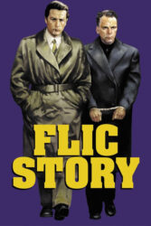 دانلود فیلم بازی با آتش Flic Story 1975