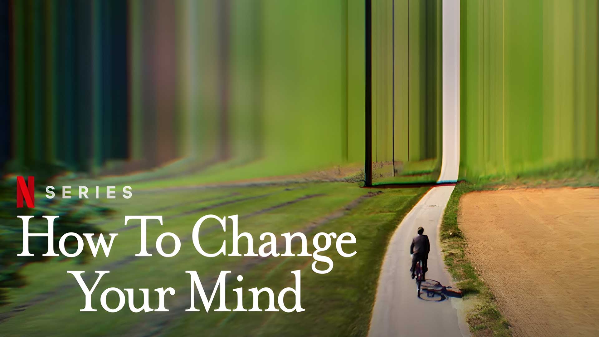 تصویر سریال How to Change Your Mind