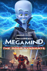 دانلود انیمیشن کله کدو در مقابل اتحادیه نابودی Megamind vs. The Doom Syndicate 2024