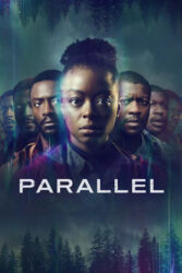 دانلود فیلم موازی Parallel 2024