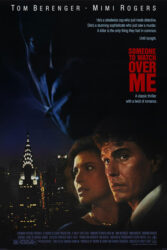 دانلود فیلم کسی برای محافظت از من Someone to Watch Over Me 1987