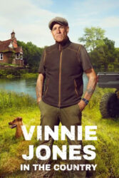 دانلود سریال وینی جونز در کشور Vinnie Jones in the Country 2023