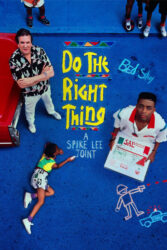 دانلود فیلم کار درست را بکن Do the Right Thing 1989