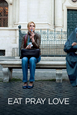 دانلود فیلم بخور عبادت کن عشق بورز Eat Pray Love 2010