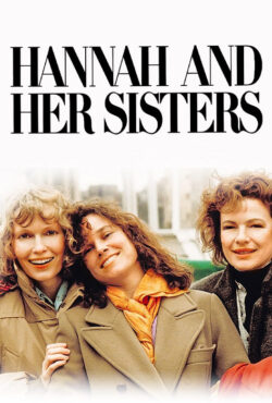 دانلود فیلم هانا و خواهرانش Hannah and Her Sisters 1986