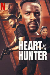 دانلود فیلم قلب شکارچی Heart of the Hunter 2024