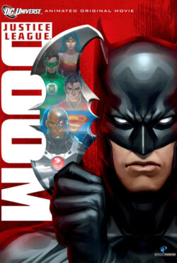 دانلود انیمیشن لیگ عدالت: نابودی Justice League: Doom 2012