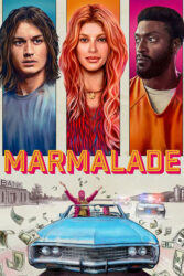 دانلود فیلم مارمالاد Marmalade 2024