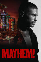 دانلود فیلم آشوب Mayhem! 2023