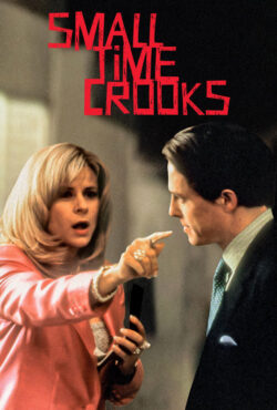 دانلود فیلم دزدهای خرده‌ پا Small Time Crooks 2000