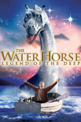 دانلود فیلم اسب آبی The Water Horse 2007