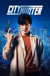 دانلود فیلم شکارچی شهر City Hunter 2024