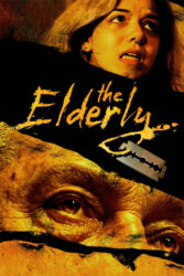 دانلود فیلم سالمندان The Elderly 2022