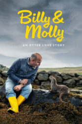 دانلود مستند بیلی و مولی Billy & Molly: An Otter Love Story 2024