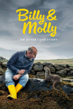 دانلود مستند بیلی و مولی Billy & Molly: An Otter Love Story 2024