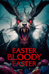 دانلود فیلم عید پاک خونین Easter Bloody Easter 2024